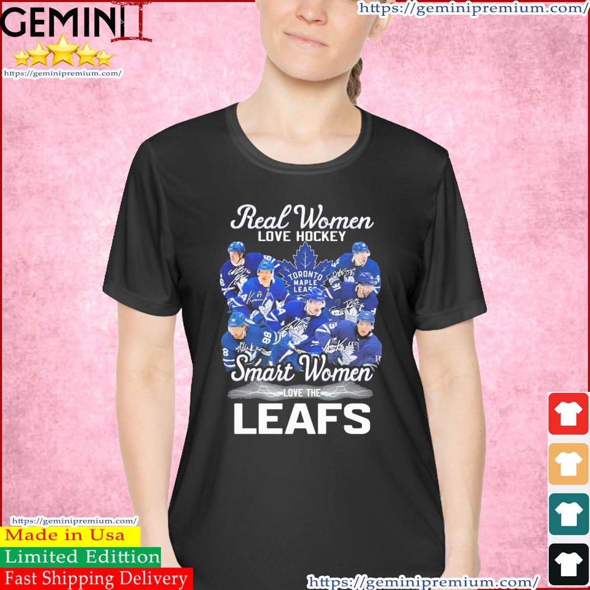 Real Women Love Hockey Smart Women Love The Toronto Maple Leafs 2023 NHL Playoff Signatures Shirt Ladies Tee