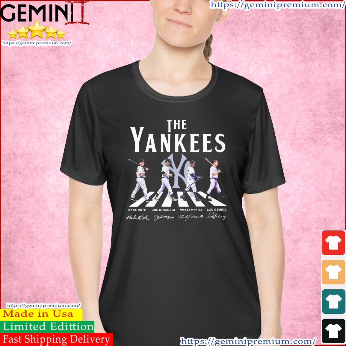 The Yankees Abbey Road Babe Ruth Joe Dimaggio Mickey Mantle And Lou Gehrig Signatures Shirt Ladies Tee