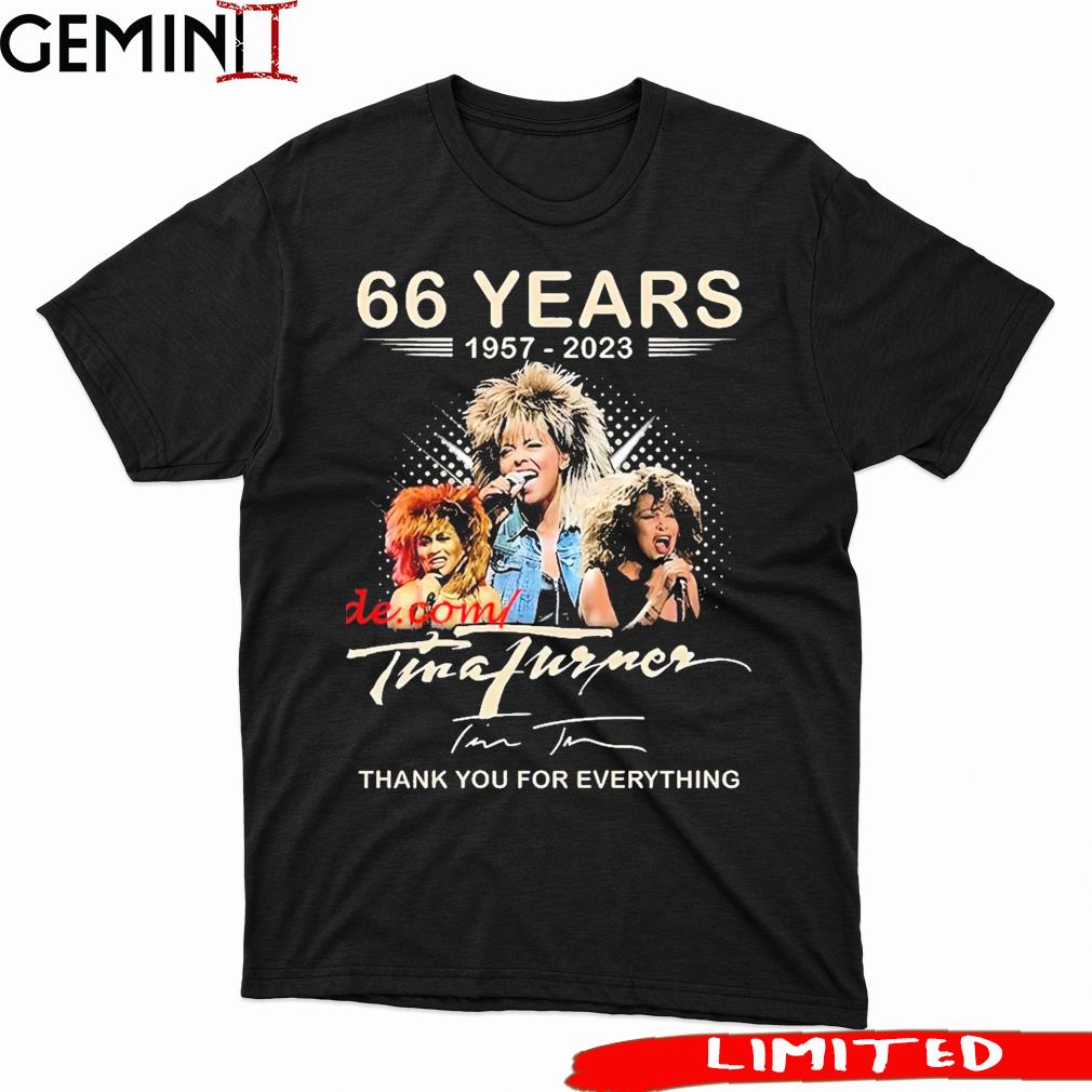 1957-2023 Tina Turner 66 Years Thank You For Everything Signature shirt