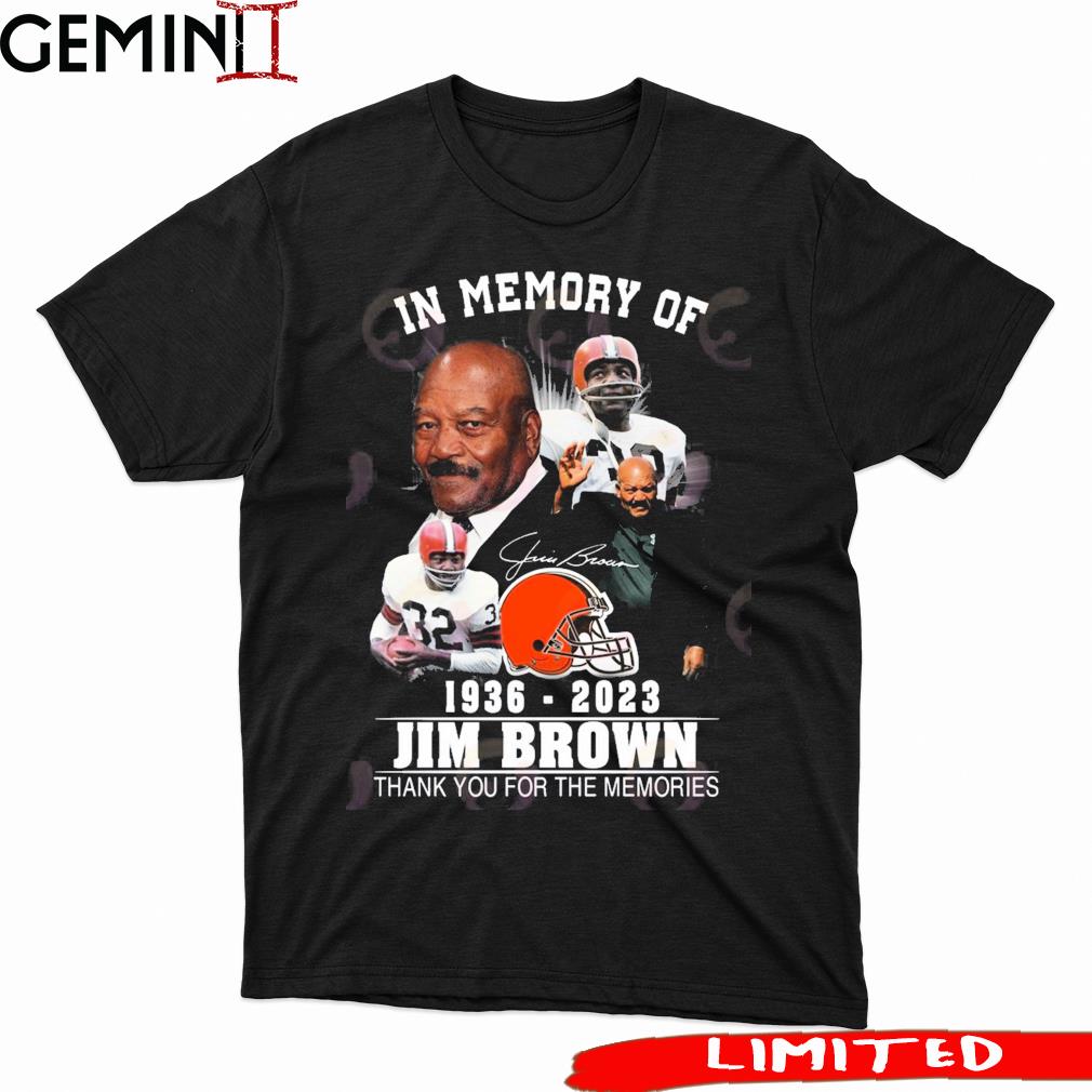 Cleveland Browns In Memory Of Jim Brown 1936-2023 Signatures Shirt