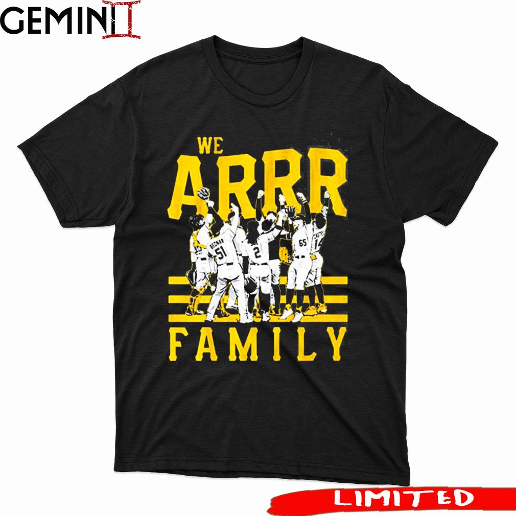 Pittsburgh Pirates We Arrr Family 2023 Baseball Shirt