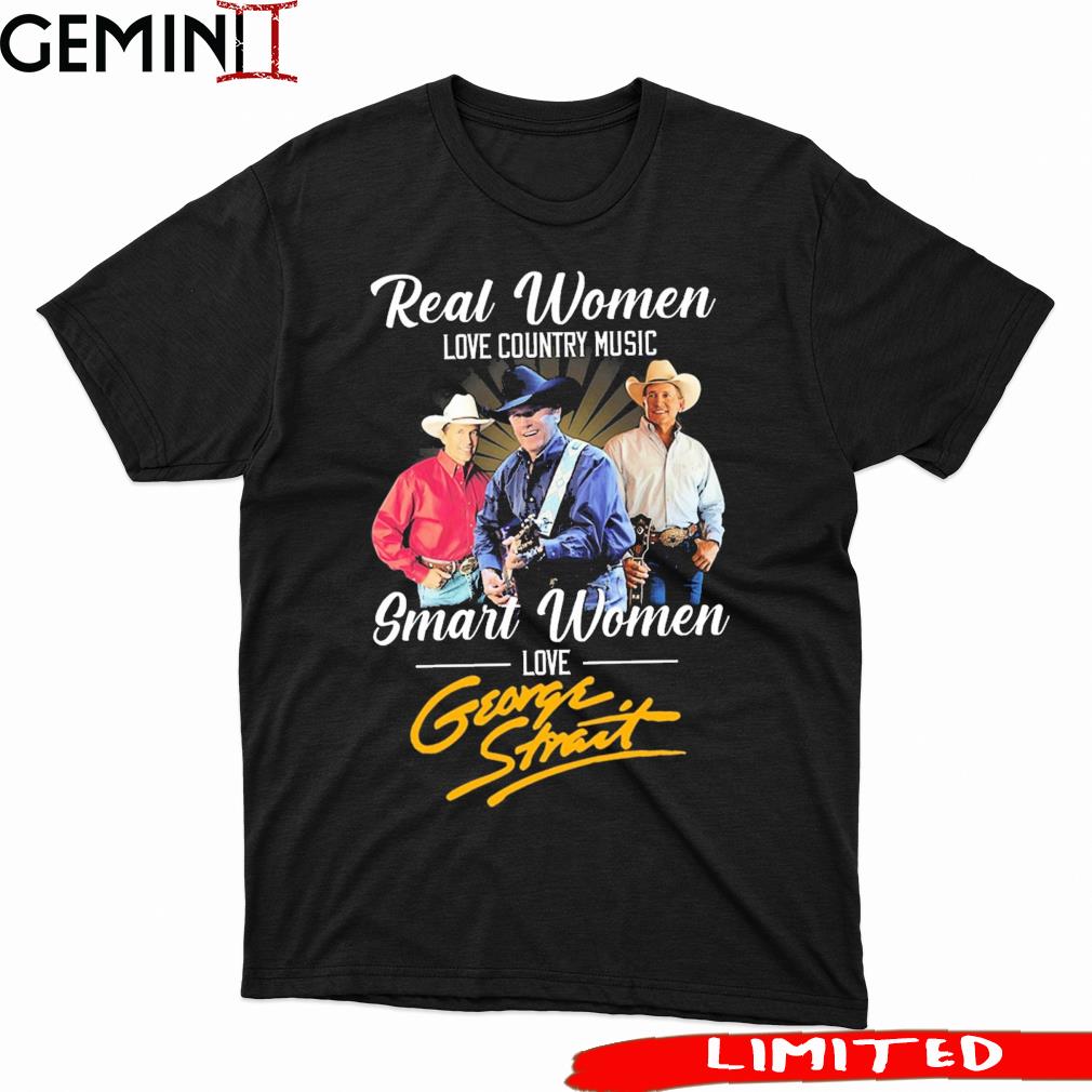 Real Women Love Country Music Smart Women Love George Strait Tour 2023 Shirt