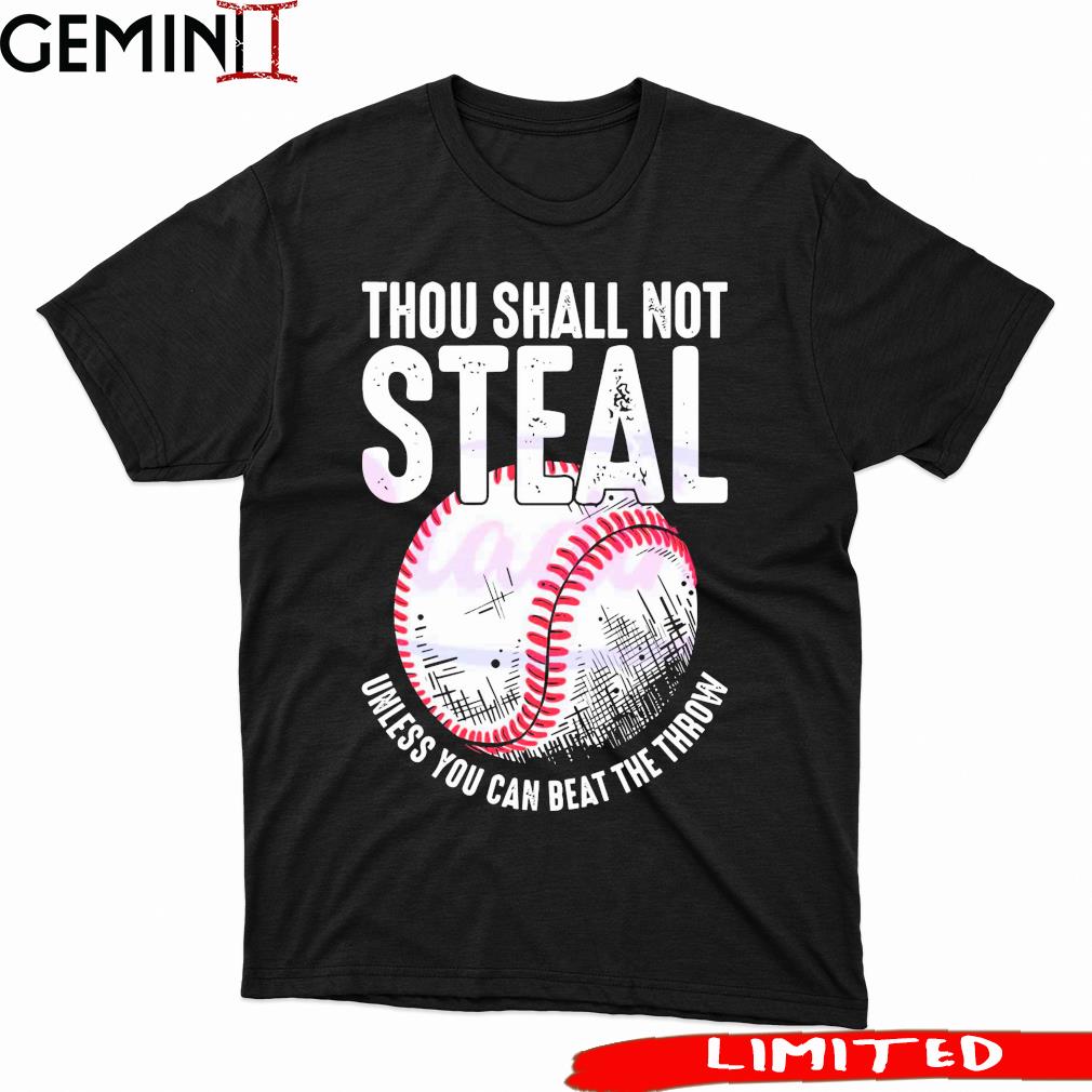 Thou Shall Not Steal Baseball Baseball Dad And Mom Shirt