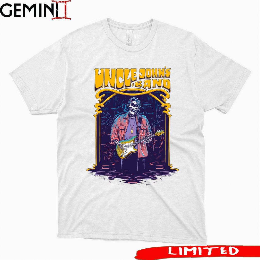 Uncle John's Band Shirt