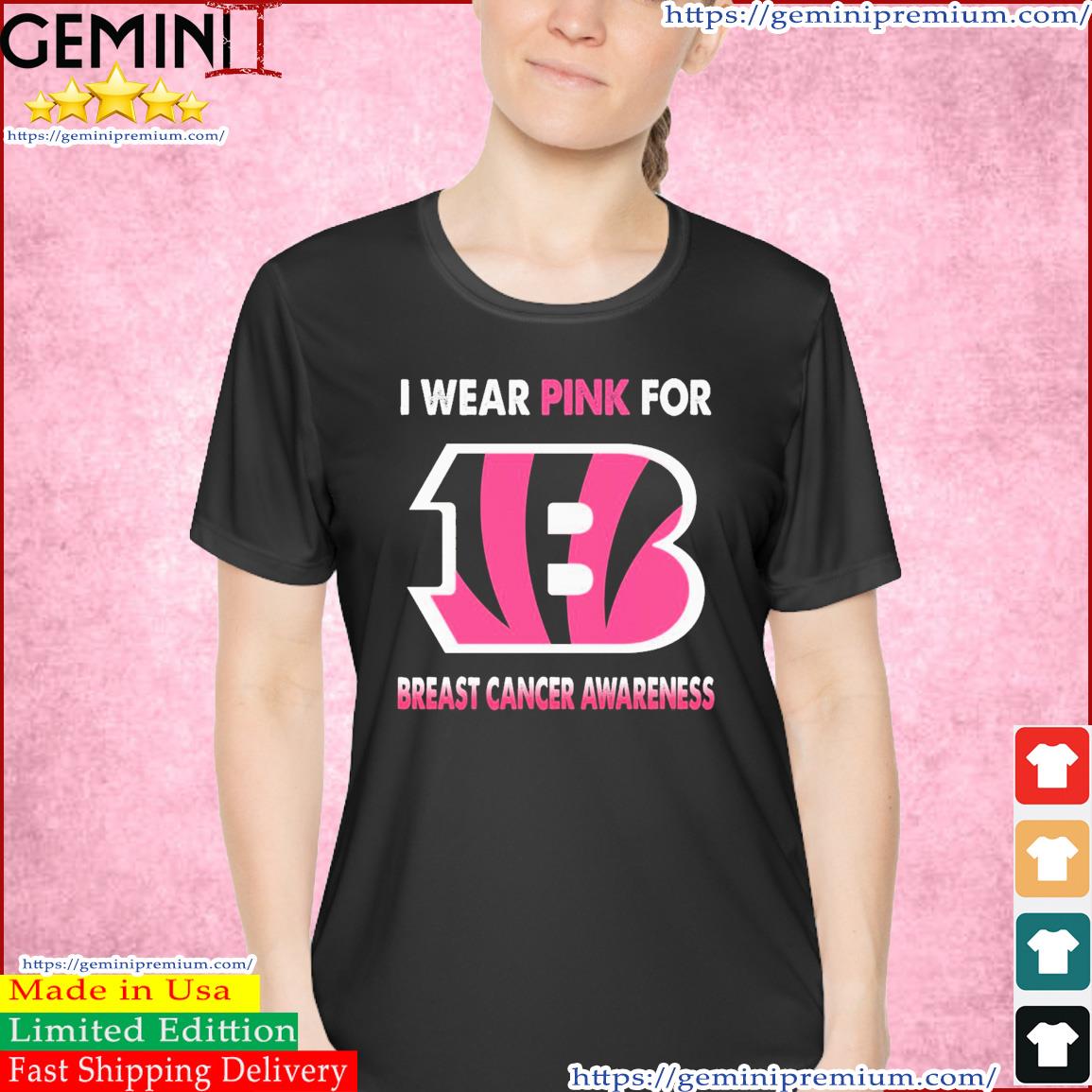 Original Cincinnati Bengals I wear pink for Breast Cancer Awareness 2023  shirt, hoodie, sweater, long sleeve and tank top