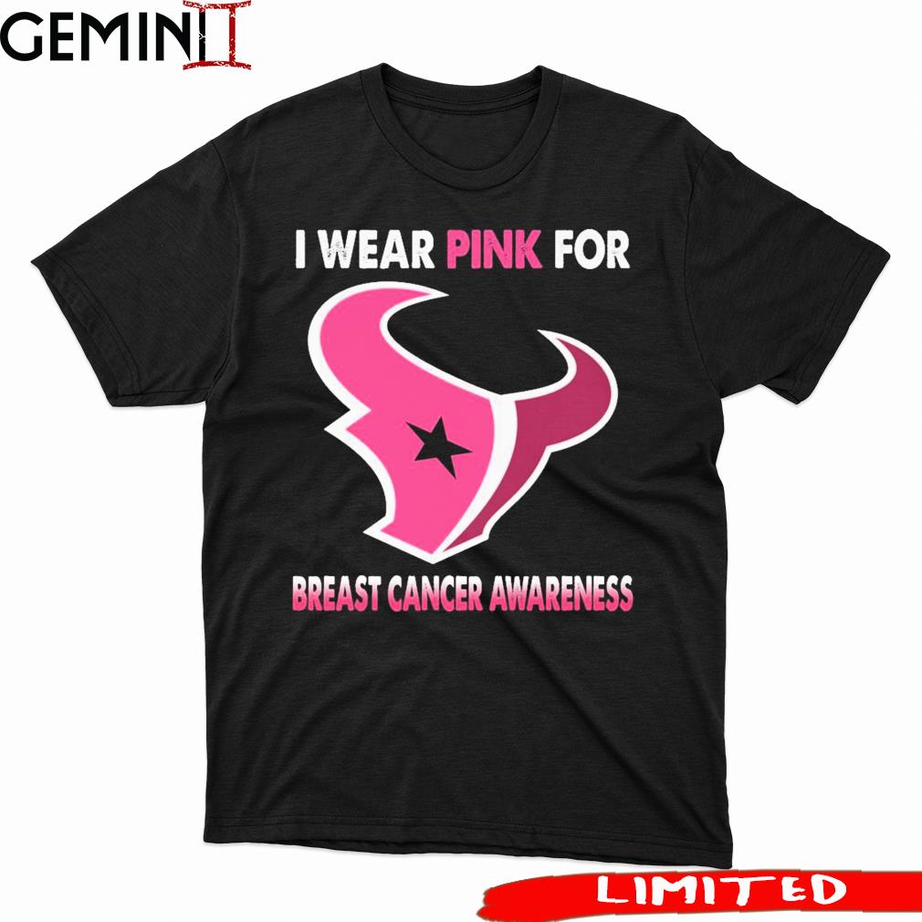 Houston Texans I Wear Pink For Breast Cancer Awareness Shirt