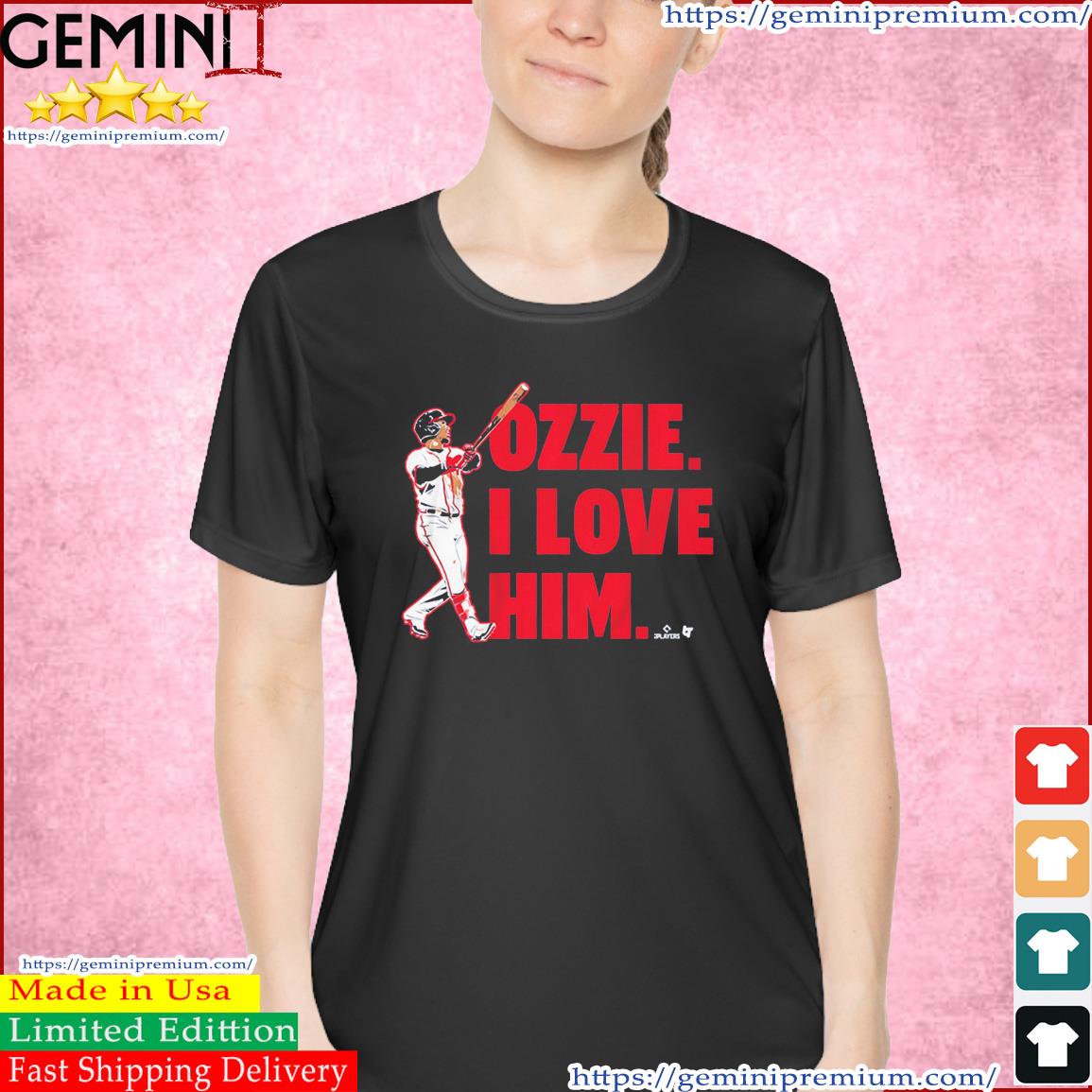 Ozzie I love him Ozzie Albies Atlanta Braves shirt, hoodie, sweater and  v-neck t-shirt