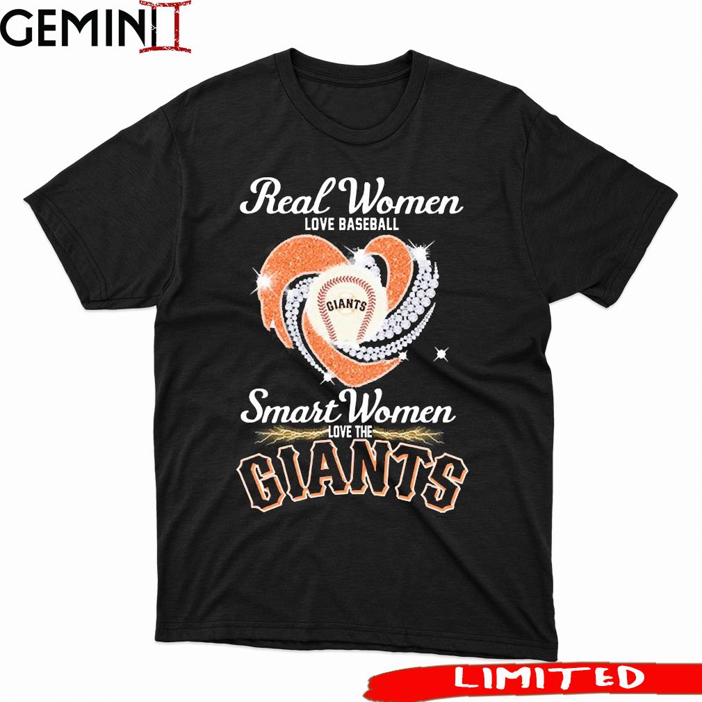 Real Women Love Baseball Smart Women Love The San Francisco Giants Diamond  Heart T-Shirts, hoodie, sweater, long sleeve and tank top