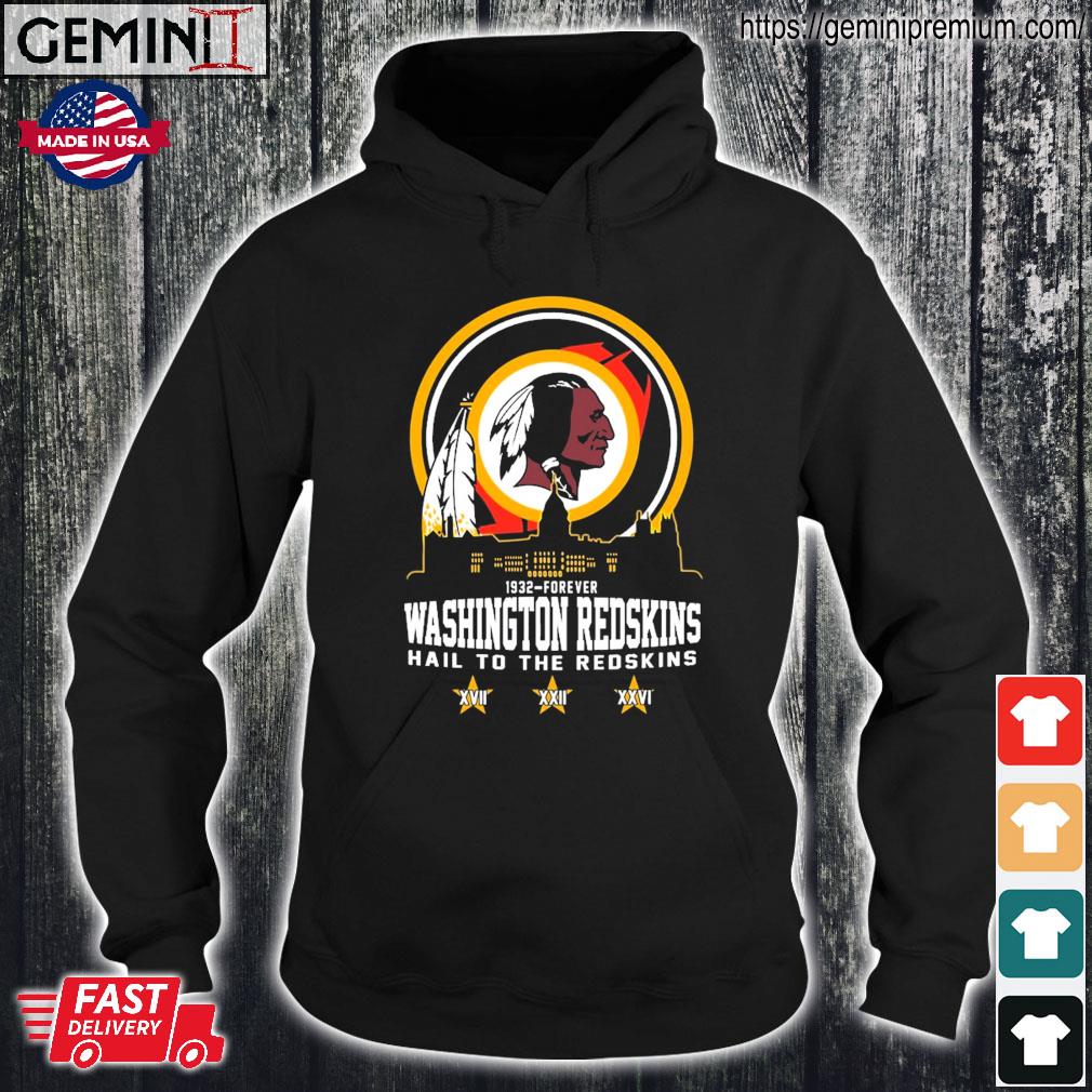 New Washington Redskins 1932-Forever Hail To The Redskins shirt