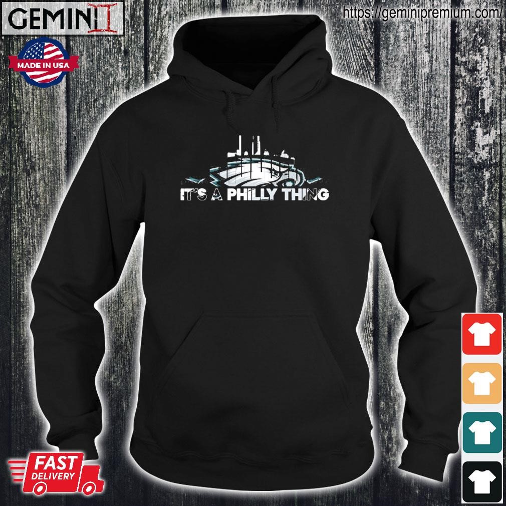 Philadelphia Eagles It's A Philly Thing Sweater, hoodie, sweater