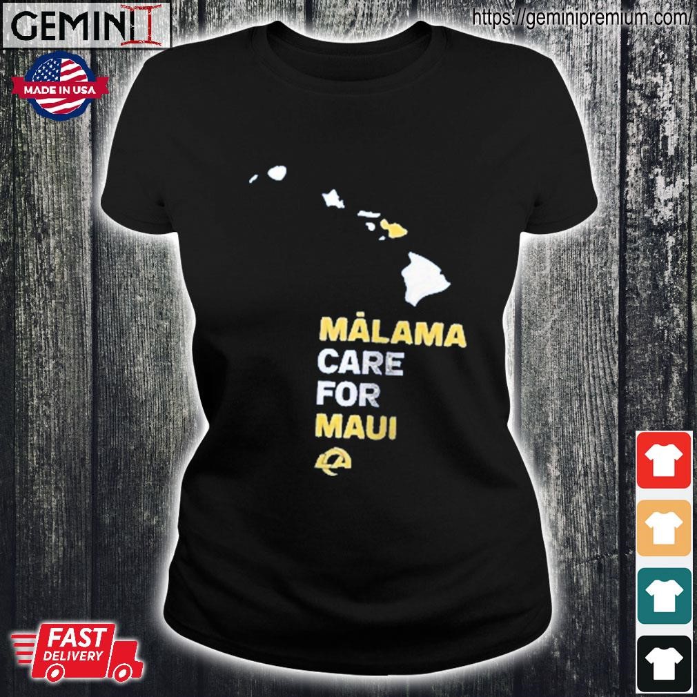 Rams Maui Shirt La Rams Maui Shirt Rams Malama Maui Shirt Malama