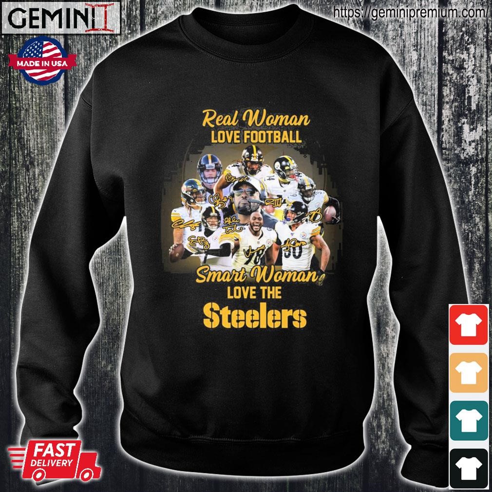 Real Women Love Football Smart Women Love The Steelers 2023 Signatures  Shirt, hoodie, sweater, ladies v-neck and tank top