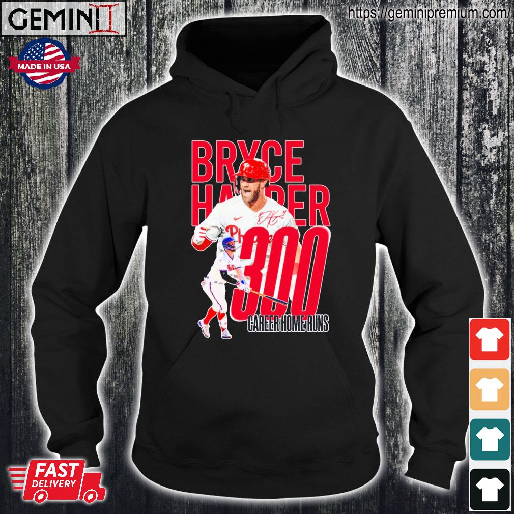 Bryce Harper 300 Shirt, hoodie, sweater and long sleeve