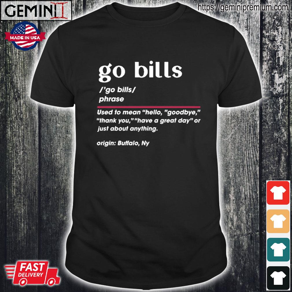 Buffalo Bills Definition Go Bills Phrase Shirt, hoodie, sweater