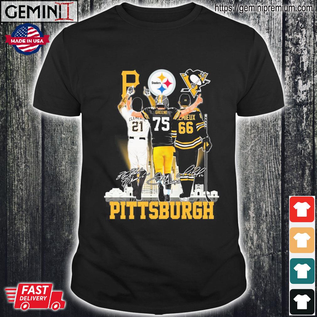 Pittsburgh Joe Greene Mario Lemieux Roberto Clemente signatures shirt,  hoodie, sweater, long sleeve and tank top