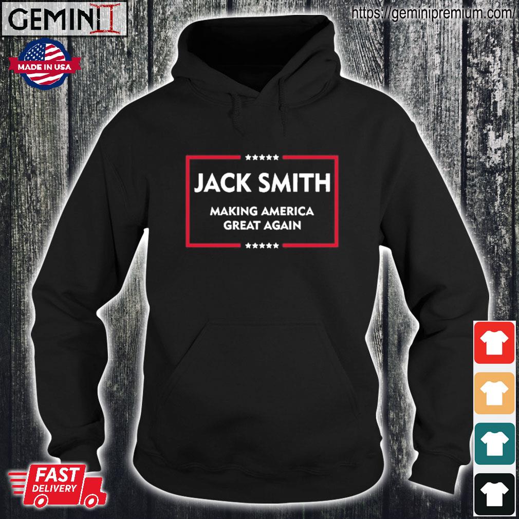 Jon Cooper Jack Smith Making America Great Again 2024 Shirt Hoodie