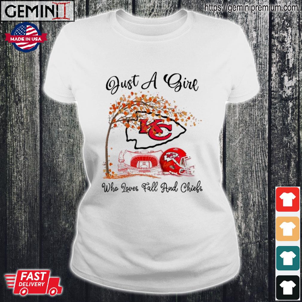 Original Just A Girl Who Loves Fall And Chiefs T-shirt,Sweater, Hoodie, And  Long Sleeved, Ladies, Tank Top