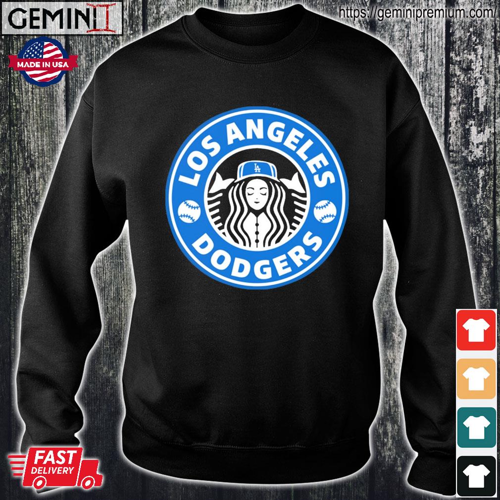 Nice los Angeles Dodgers Starbucks shirt, hoodie, sweater, long