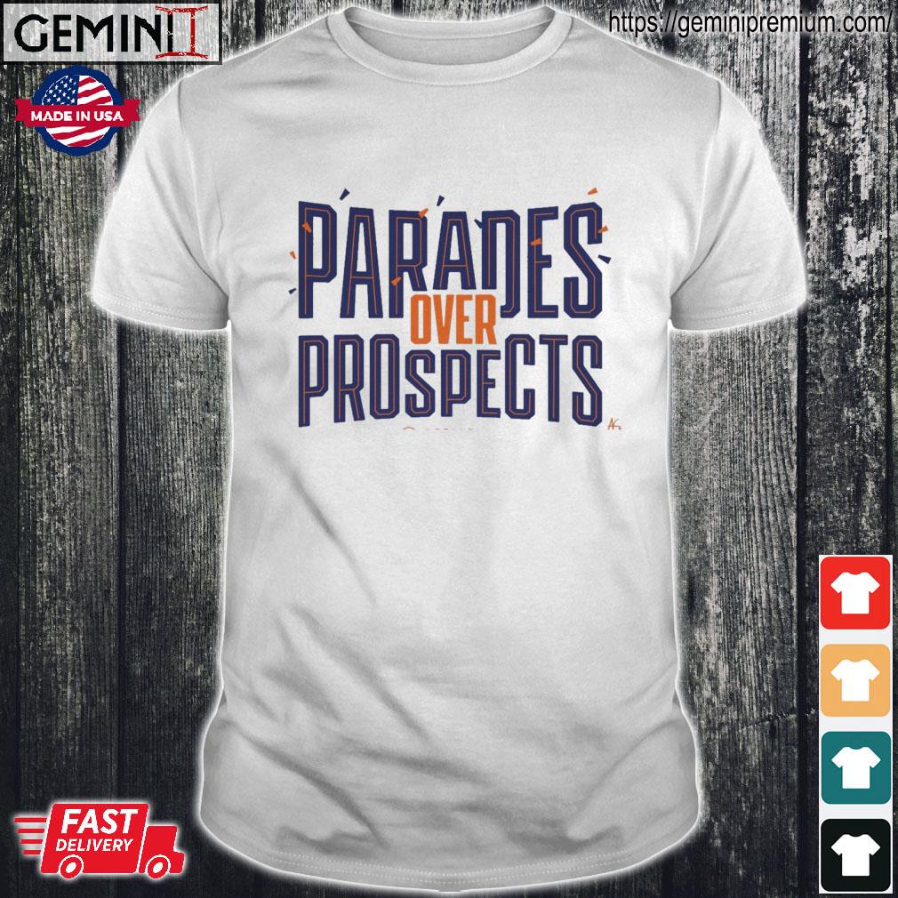 Houston Astros Parades Over Prospects Shirt, hoodie, sweater, long