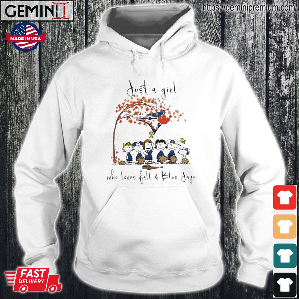 The Peanuts Cartoon Just A Girl Who Loves Fall And Toronto Blue Jays Shirt,  hoodie, longsleeve, sweatshirt, v-neck tee