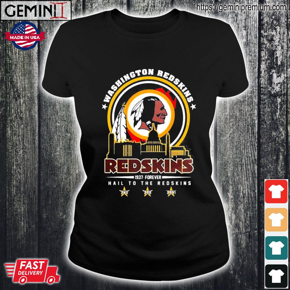 Washington Redskins 1937 – Forever Hail To The Redskins Shirt