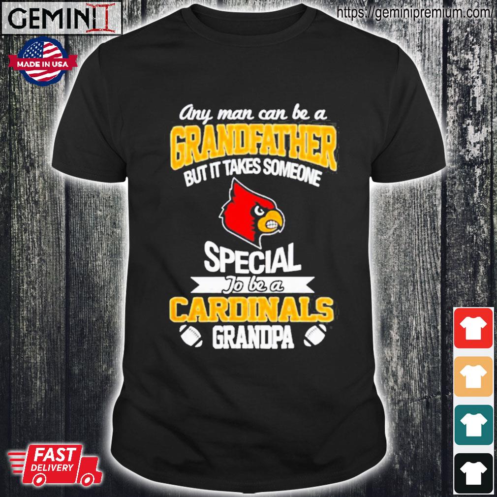 Any Man Can Be A Grandfather But It Takes Someone Special To Be A Green Bay Packers  Shirt