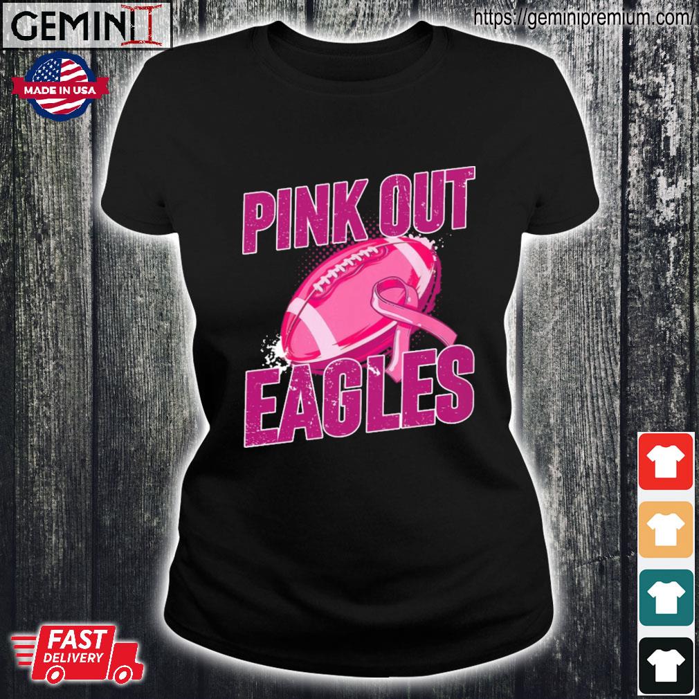 Official Breast Cancer Pink Out Eagles Football Shirt, hoodie, sweater,  long sleeve and tank top