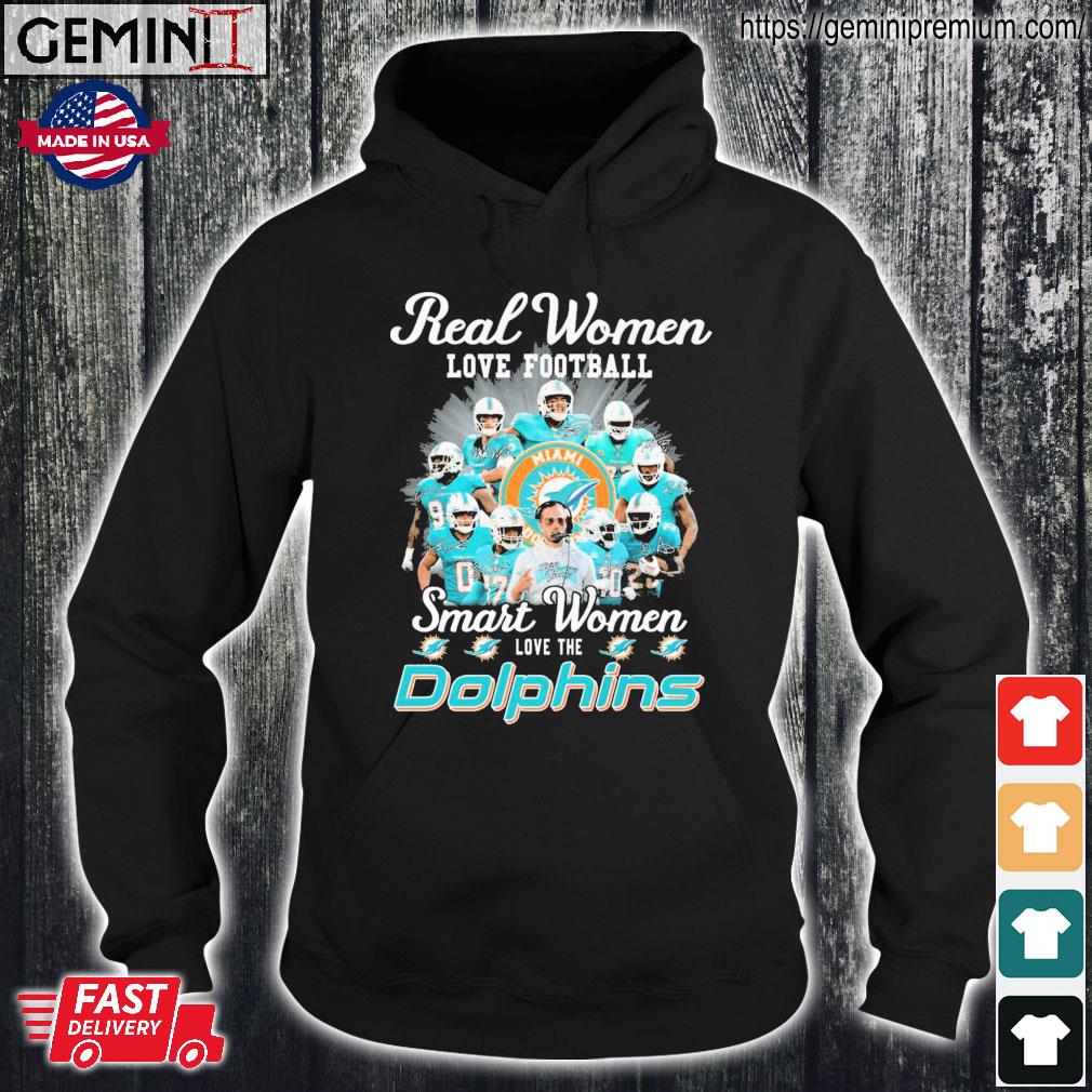 Real Women Love Football Smart Women Love The Miami Dolphins