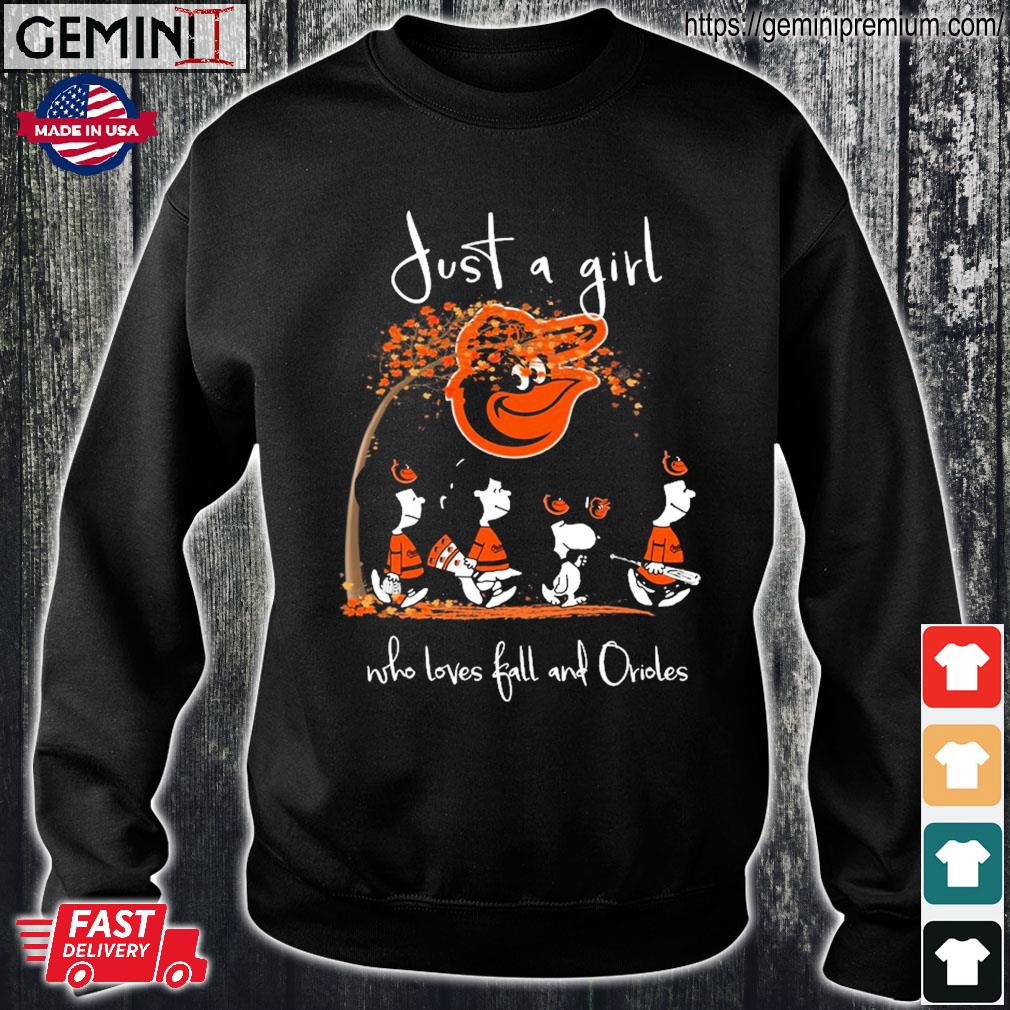 The Peanuts Just A Girl Who Loves Fall And Loves Baltimore Orioles Baseball  Shirt, hoodie, sweater, long sleeve and tank top