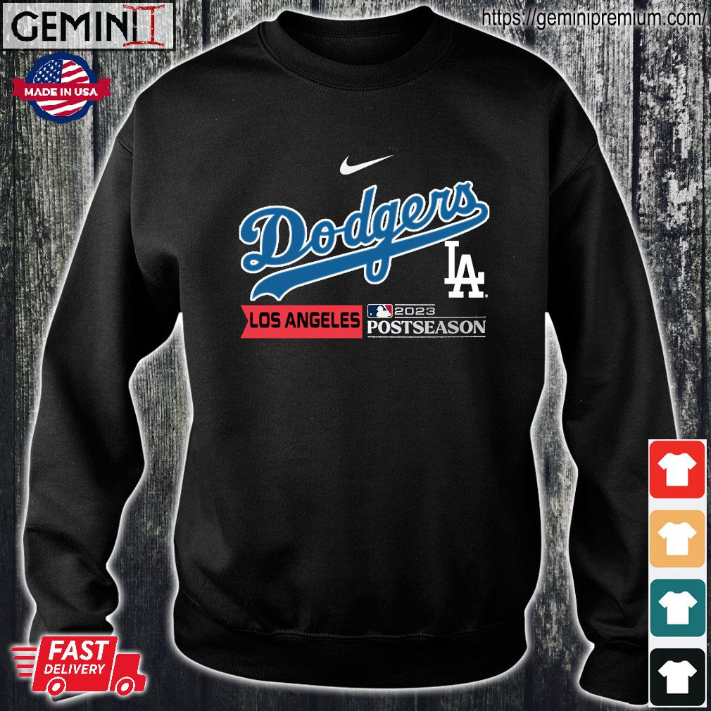 Official Los Angeles Dodgers Nike 2023 Postseason Legend Performance Shirt,  hoodie, sweater, long sleeve and tank top