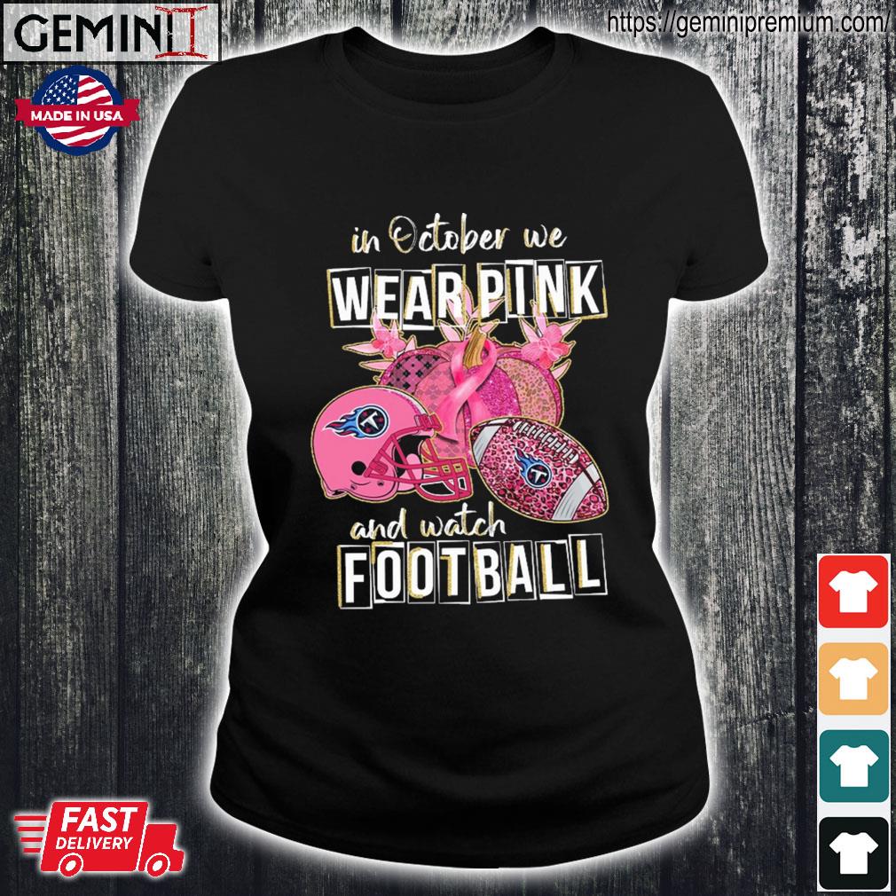 Pink tennessee titans outlet shirt