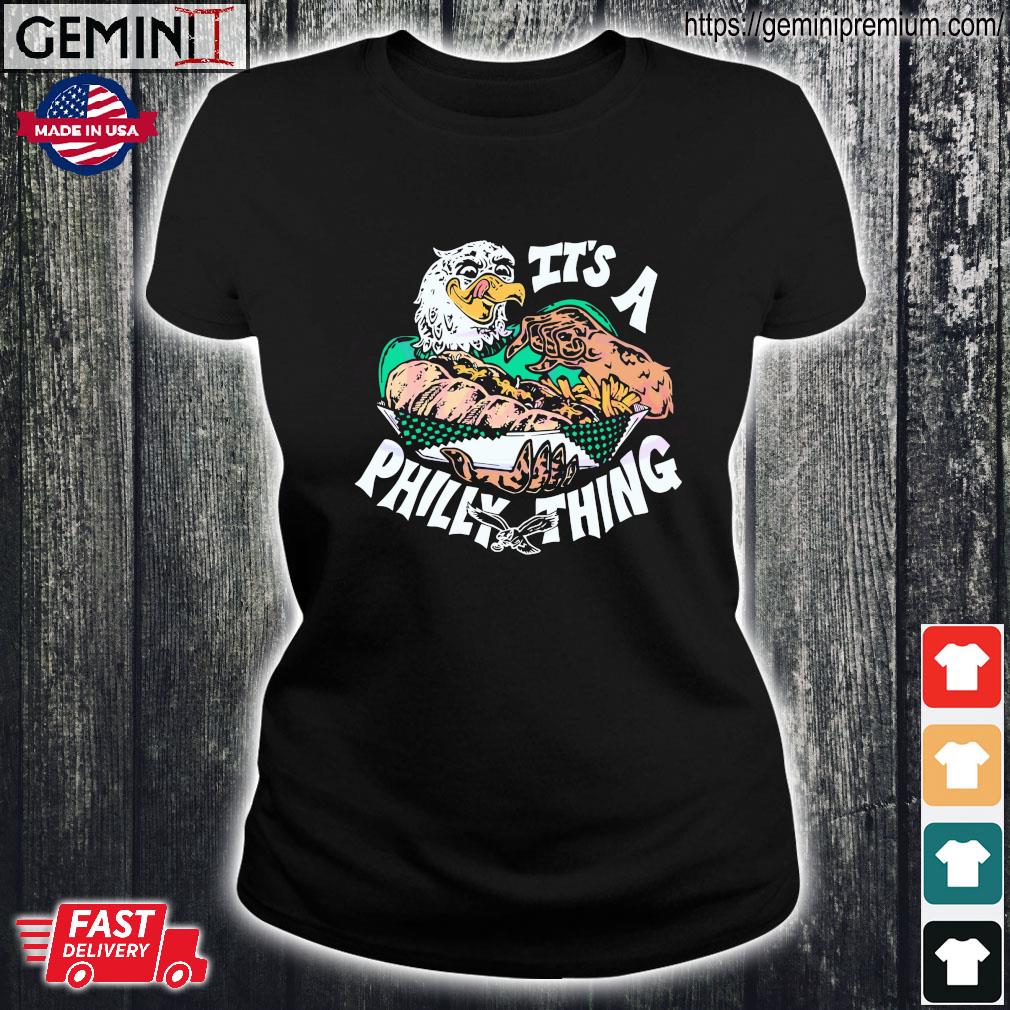 NFL x Flavortown Its A Philly Thing Philadelphia Eagles Shirt, hoodie,  longsleeve, sweatshirt, v-neck tee