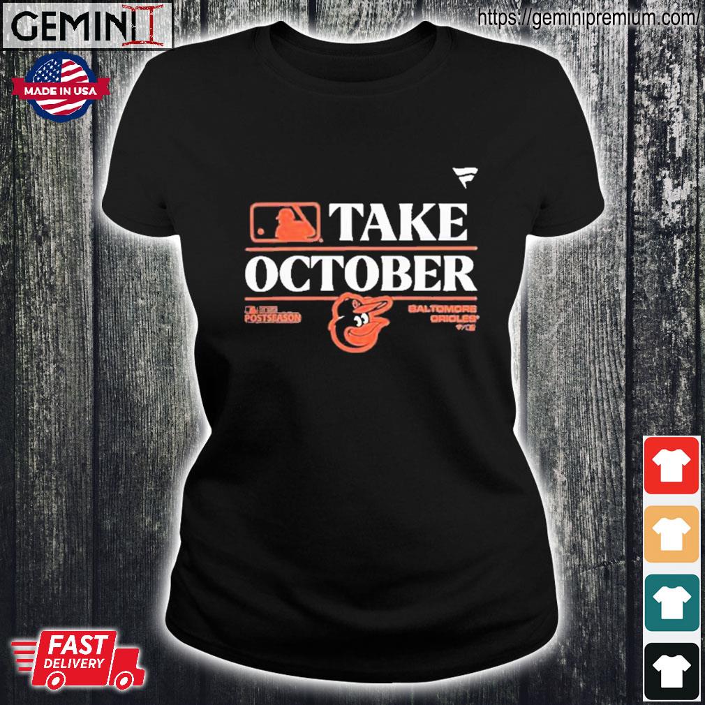 Take October Tshirt Baltimore Orioles Orange 2023