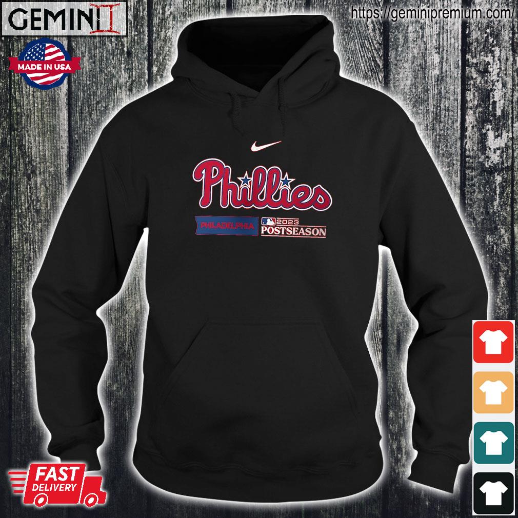 Philadelphia Phillies Nike Phillies 2023 Postseason Shirt, hoodie, sweater,  ladies v-neck and tank top