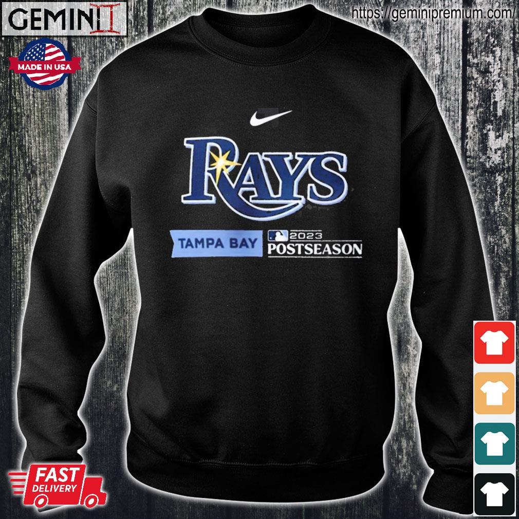 Official Tampa Bay Rays Nike 2023 Postseason Rays Up Tampa Bay t-shirt,  hoodie, sweater, long sleeve and tank top