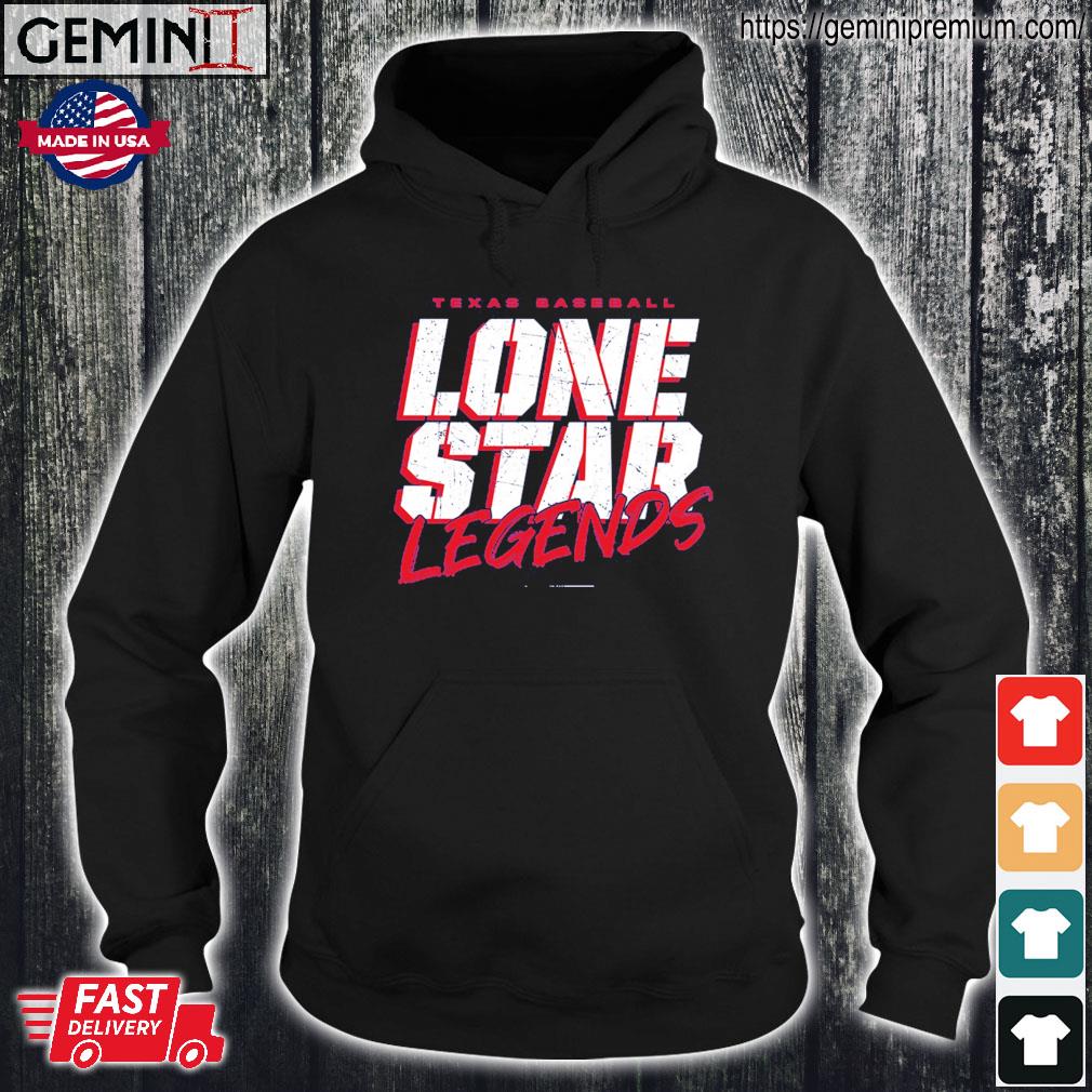 Texas Rangers baseball Lone Star Legends 2023 shirt, hoodie, sweater, long  sleeve and tank top