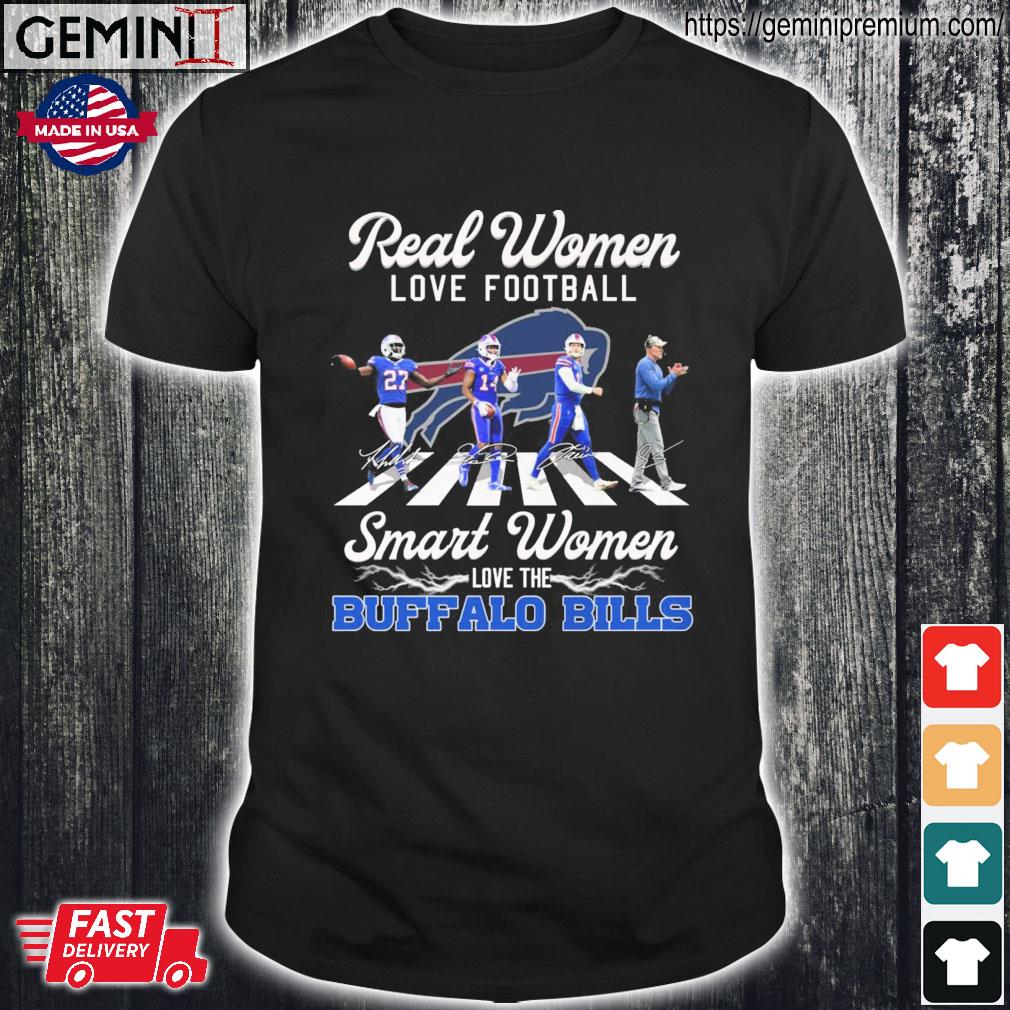 The Bills Abbey Road Real Women Love Football Smart Women Love The Buffalo  Bills Signatures Shirt, hoodie, sweater, long sleeve and tank top