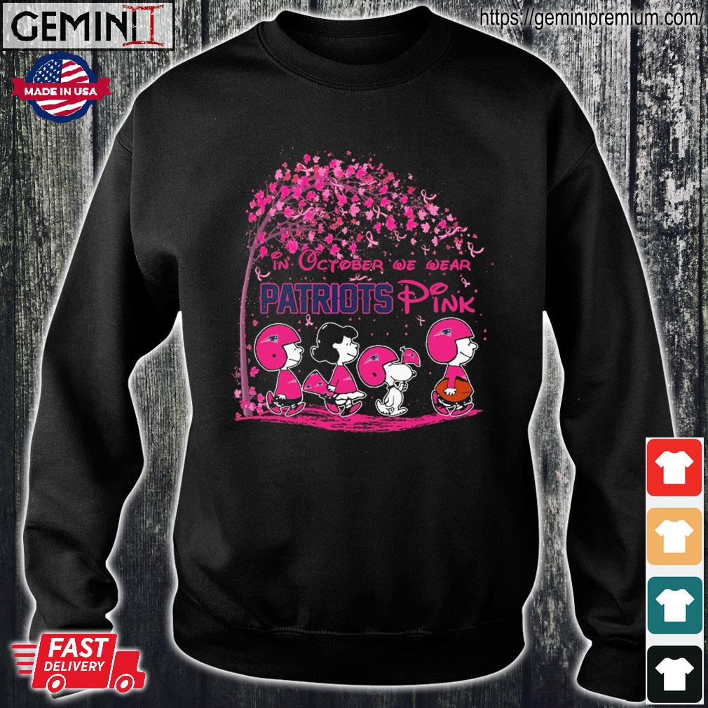 In October we wear pink Snoopy and friend New England Patriots shirt,  hoodie, sweater, long sleeve and tank top